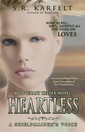 Heartless A Shieldmaiden
