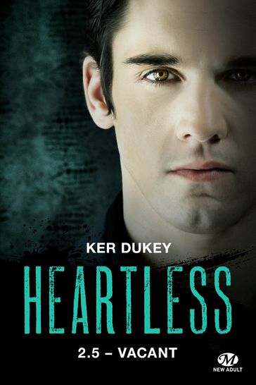 Heartless, T2.5 : Vacant - Ker Dukey