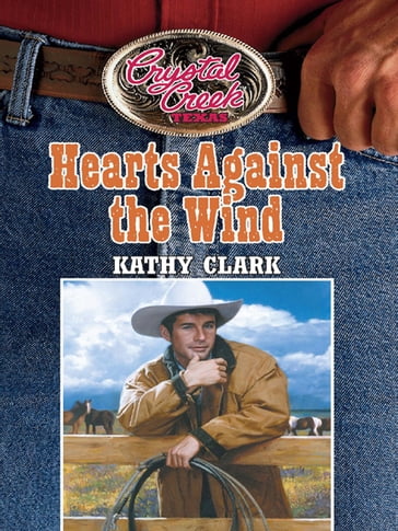 Hearts Against the Wind - Kathy Clark