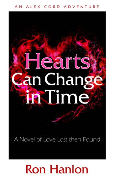 Hearts Can Change in Time - Ron Hanlon