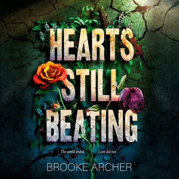 Hearts Still Beating - Brooke Archer