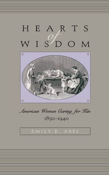 Hearts of Wisdom - Emily K. Abel