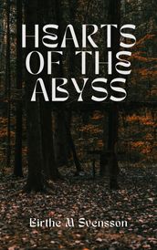 Hearts of the Abyss