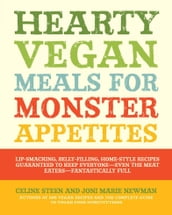 Hearty Vegan Meals for Monster Appetites