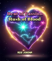 Heat of Passion, Rush of Blood