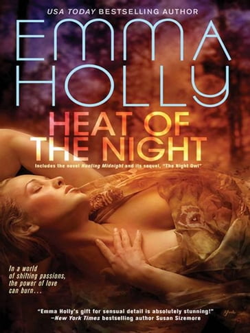 Heat of the Night - Emma Holly