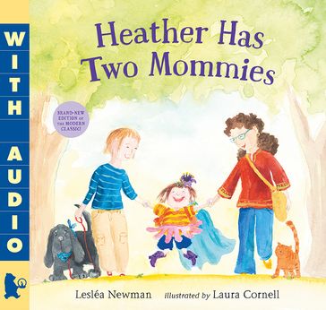 Heather Has Two Mommies - Lesléa Newman