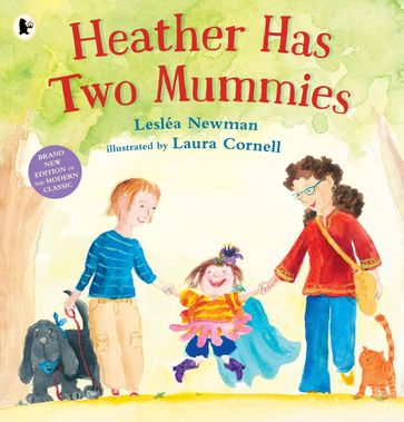 Heather Has Two Mummies - Lesléa Newman