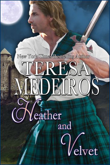 Heather and Velvet - Teresa Medeiros