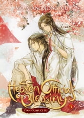 Heaven Official s Blessing: Tian Guan Ci Fu (Novel) Vol. 5