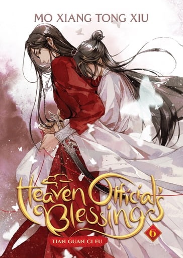 Heaven Official's Blessing: Tian Guan Ci Fu (Novel) Vol. 6 - Mo Xiang Tong Xiu