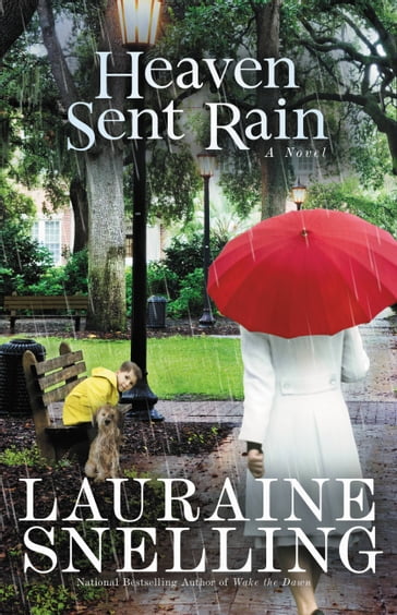 Heaven Sent Rain - Lauraine Snelling