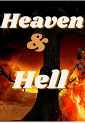 Heaven and Hell