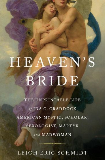 Heaven's Bride - Leigh Eric Schmidt