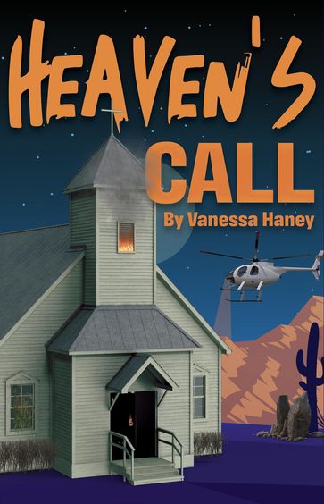 Heaven's Call - Vanessa Haney