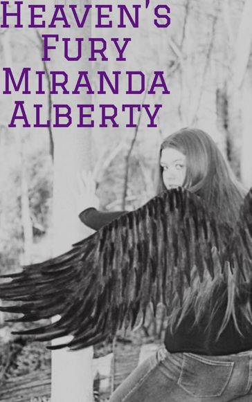 Heaven's Fury - Miranda Alberty
