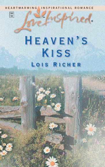 Heaven's Kiss - Lois Richer