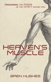 Heaven s Muscle