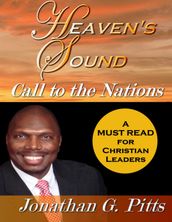 Heaven s Sound: Call to the Nations