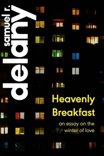 Heavenly Breakfast - Samuel R. Delany