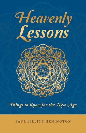 Heavenly Lessons - Paul Billins Henington