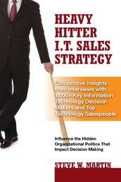 Heavy Hiter I.T. Sales Strategy