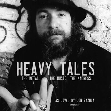 Heavy Tales - Jon Zazula - Harold Claros-Maldonado