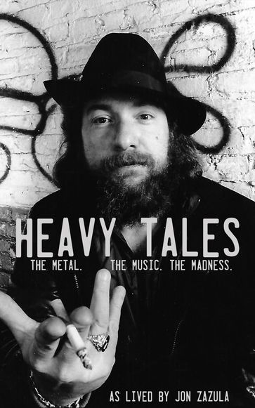 Heavy Tales - Harold Claros-Maldonado - Jon Zazula
