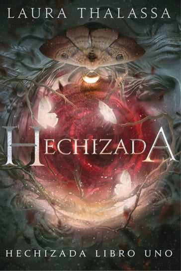 Hechizada - Laura Thalassa