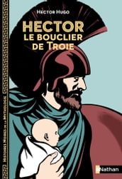 Hector, le bouclier de Troie