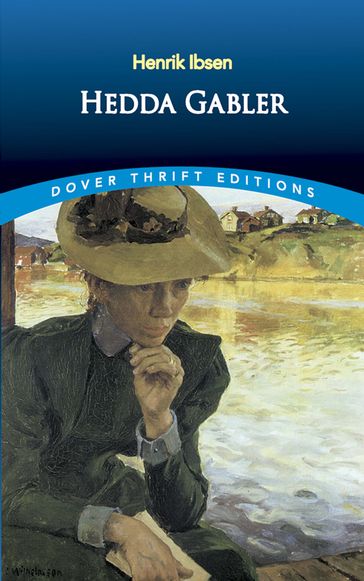 Hedda Gabler - Henrik Ibsen