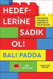 Hedeflerine Sadk Ol! novasyon Strateji ve birliiyle Gelen Baar