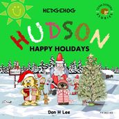 Hedgehog Hudson Happy Holidays