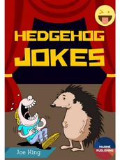 Hedgehog Jokes