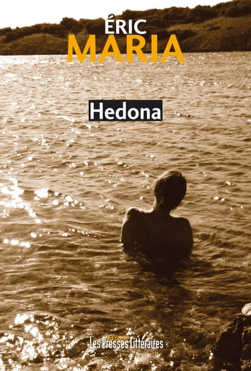 Hedona - Éric Maria
