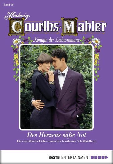 Hedwig Courths-Mahler - Folge 098 - Hedwig Courths-Mahler