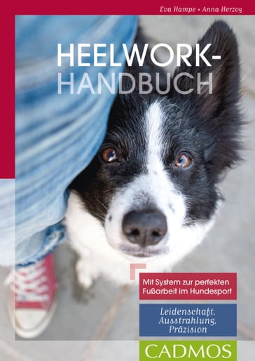 Heelwork-Handbuch - Anna Herzog - Eva Hampe