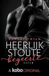 Heerlijk stoute begeerte