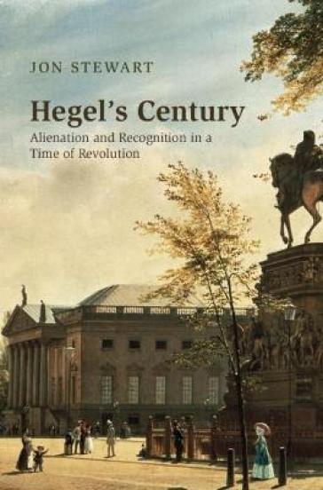 Hegel's Century - Jon Stewart