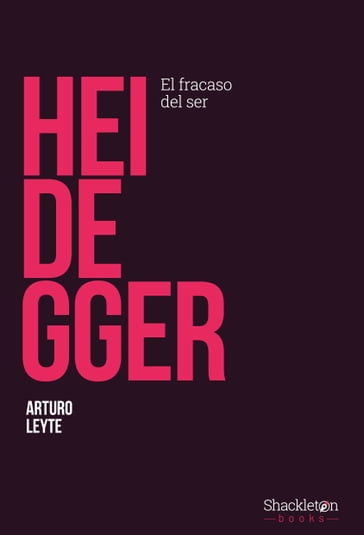 Heidegger - Arturo Leyte