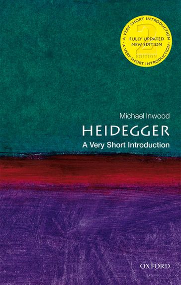 Heidegger: A Very Short Introduction - Michael Inwood