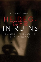 Heidegger in Ruins