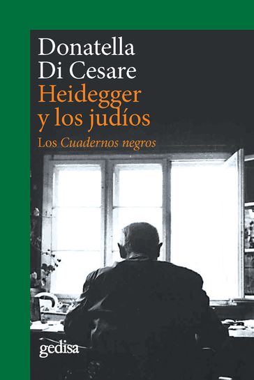 Heidegger y los judíos - Donatella Di Cesare