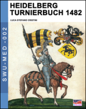 Heidelberg Turnierbuch 1482