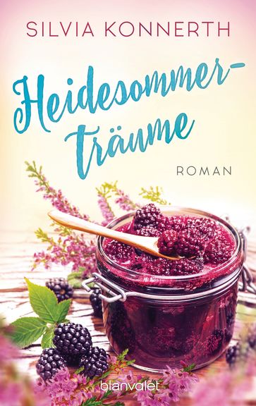 Heidesommerträume - Silvia Konnerth