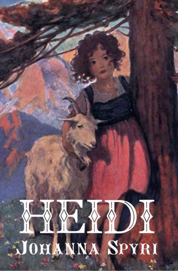 Heidi - Johanna Spyri