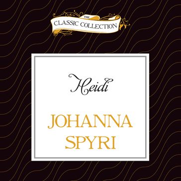 Heidi - Johanna Spyri