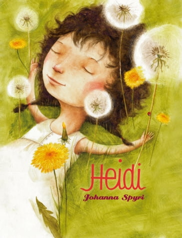 Heidi - Johanna Spyri