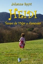 Heidi - Tempo de viajar e aprender