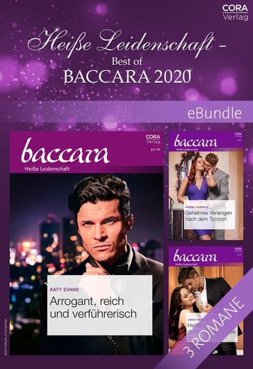 Heiße Leidenschaft - Best of Baccara 2020 - Janice Maynard - Andrea Laurence - Katy Evans